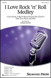 I Love Rock 'n' Roll Medley SATB choral sheet music cover